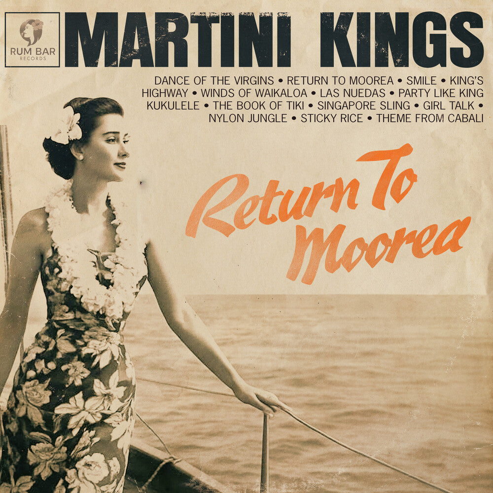 Martini Kings - Return To Moorea [CD]