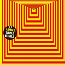 the album cover for Arn4l2 - Tierra Bomba (Ep)
