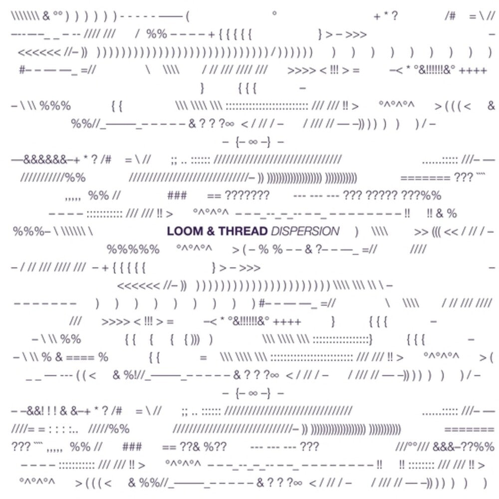 Loom & Thread - Dispersion [LP]