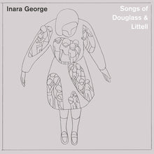 Inara George - Songs of Douglass & Littell [LP]