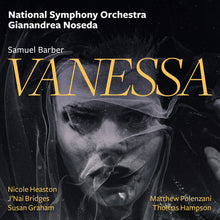 the album cover for National Symphony Orchestra / Gianandrea Noseda - Barber: Vanessa