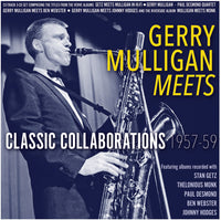 the album cover for Gerry Mulligan - Meets: Classic Collaborations 1957-59