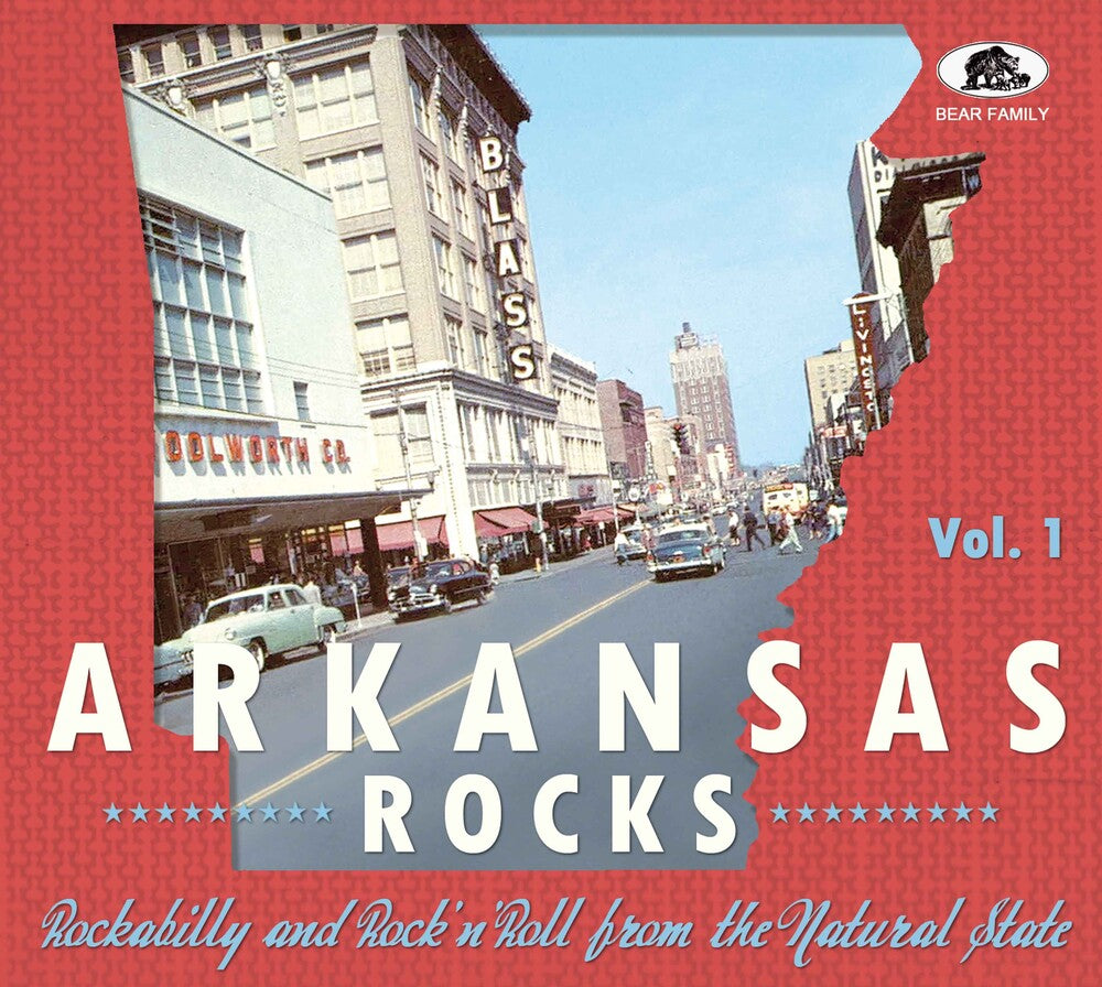 Arkansas Rocks Vol 1: Rockabilly & Rock'n'roll - Arkansas Rocks Vol 1: Rockabilly & Rock'n'roll [CD]