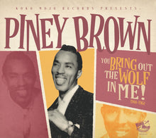 the album cover for Piney Brown - You Bring Out The Wolf In Me