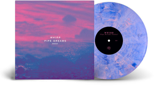 the album cover for Whirr - Pipe Dreams Redux (Blue) [Colored Vinyl] (Pnk) (Mrb)