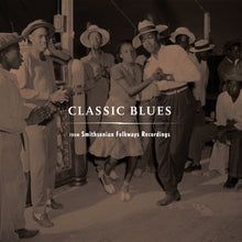 Classic Blues Smithsonian Folkways / Various - Classic Blues Smithsonian Folkways / Various [LP]
