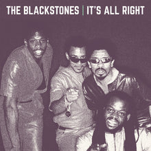 the album cover for Blackstones - It's All Right (Mod)