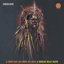 the album cover for Medline - New Day (45 Edit) / Smilin' Billy Suite (45 Edit)