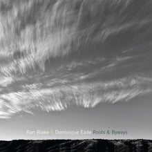 the album cover for Ran Blake  / Eade,Dominique - Roots And Byways