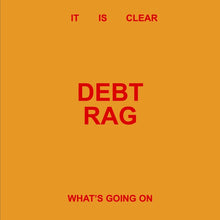the album cover for Debt Rag - It Is Clear What's Going On - Beige (Beig) [Colored Vinyl]