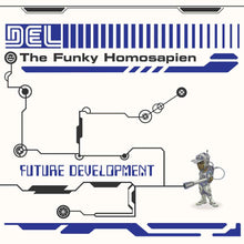 the album cover for Del The Funky Homosapien - Future Development