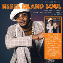 the album cover for Soul Jazz Records Presents - Rebel Island Soul - Under The Influence: Reggae