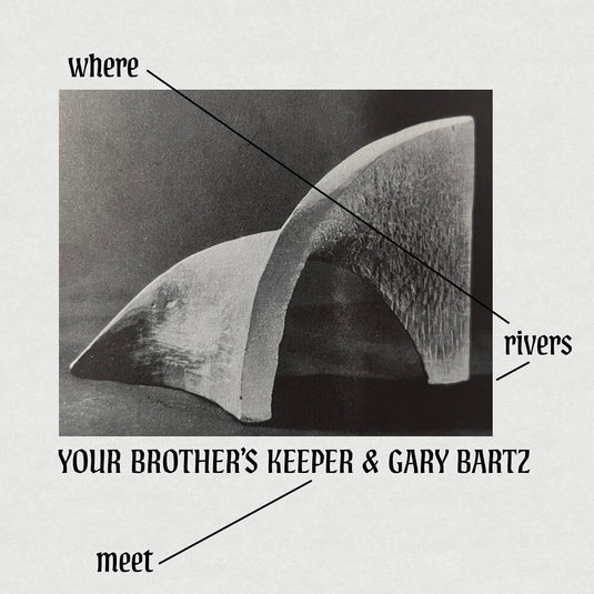 the album cover for Your Brother's Keeper / Gary Bartz - Where Rivers Meet