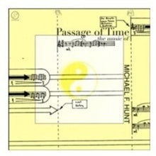 the album cover for Michael Hunt  F - Passage Of Time: The Music Of Michael F Hunt (Uk)