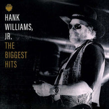 the album cover for Hank Williams  Jr - Biggest Hits Of Hank Williams Jr