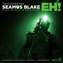 the album cover for Seamus Blake - Electrifying Seamus Blake Plays The Music Of Eddie