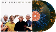 the album cover for Home Grown - Act Your Age [Reissue]