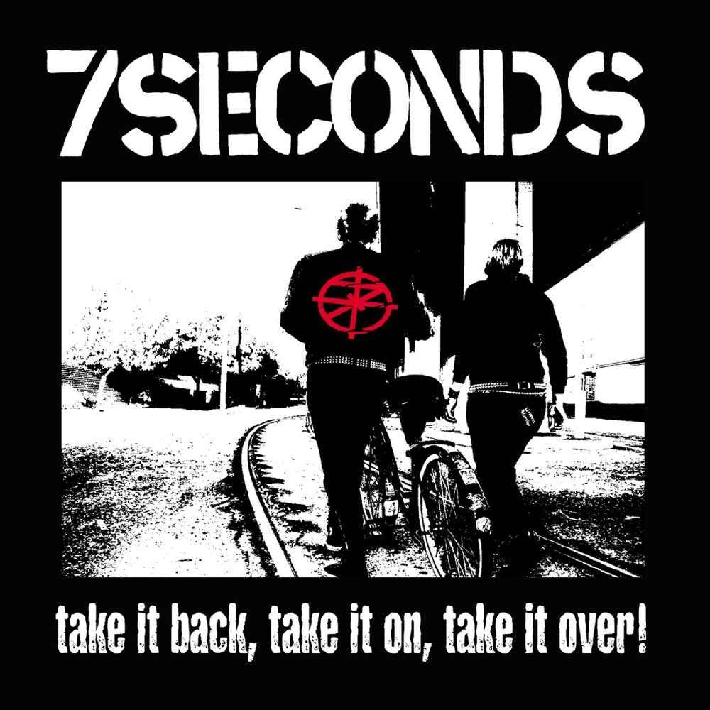 the album cover for 7 Seconds - Take It Back Take It On Take It Over [Colored Vinyl] (Wht)