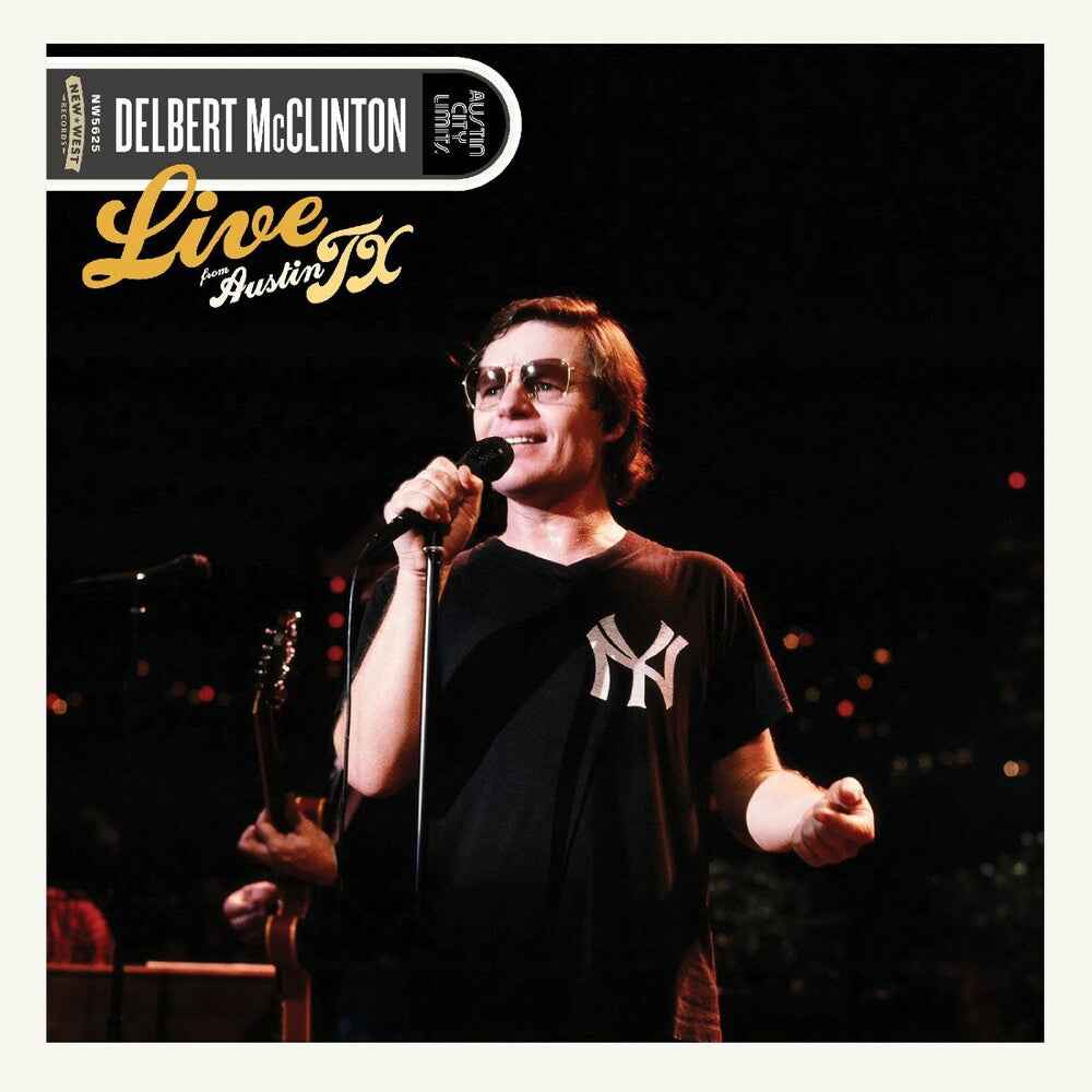 the album cover for Delbert McClinton - Live From Austin Tx (Gate) (Stic)