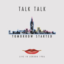 the album cover for Talk Talk - Tomorrow Started: Live in London 1986