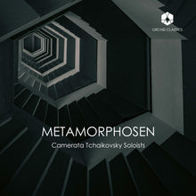 the album cover for Camerata Tchaikovsky Soloists - Metamorphosen