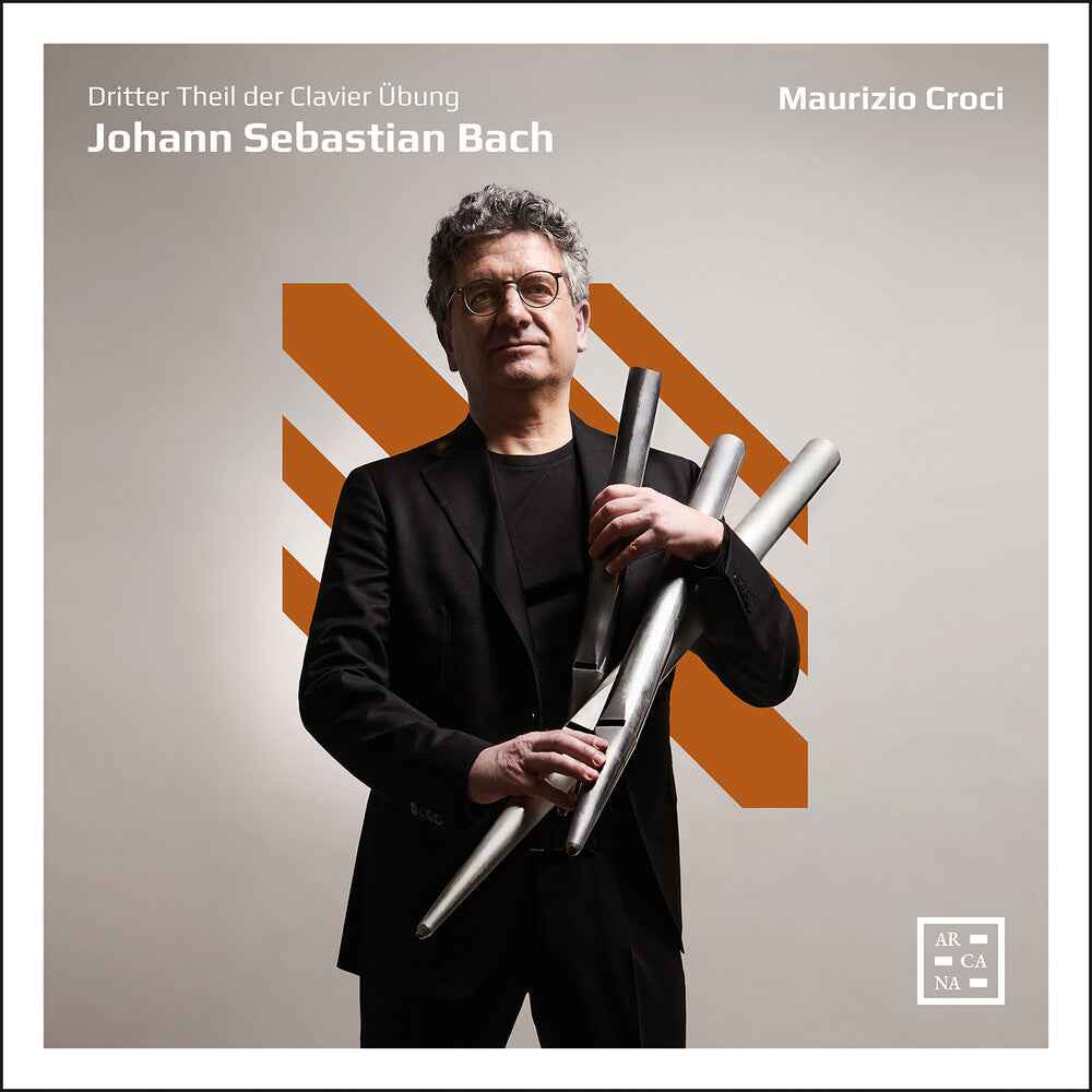 the album cover for Maurizio Croci - J. S. Bach: Dritter Theil Der Clavier Ubung