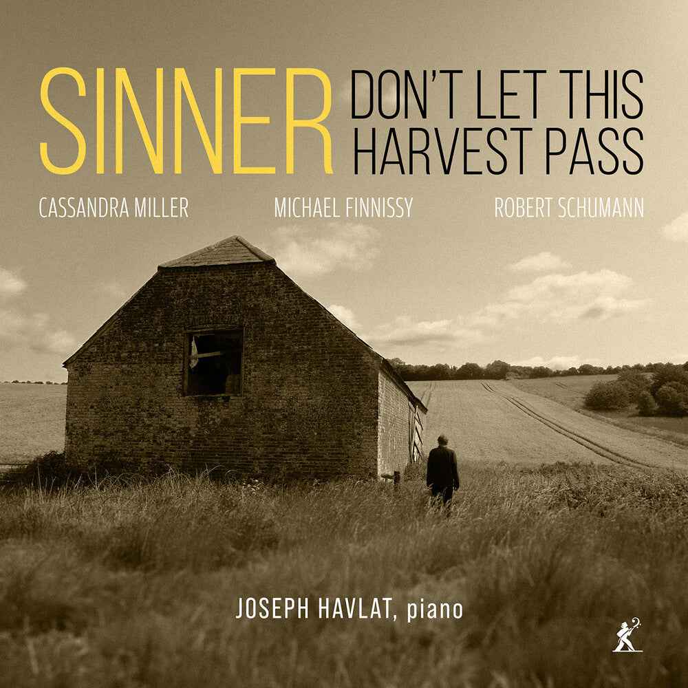 the album cover for Joseph Havlat - Sinner Don't Let This Harvest Pass
