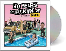 the album cover for NOFX / Fat Mike - 40 Years of Fuckin' Up: Soundtrack + Score 