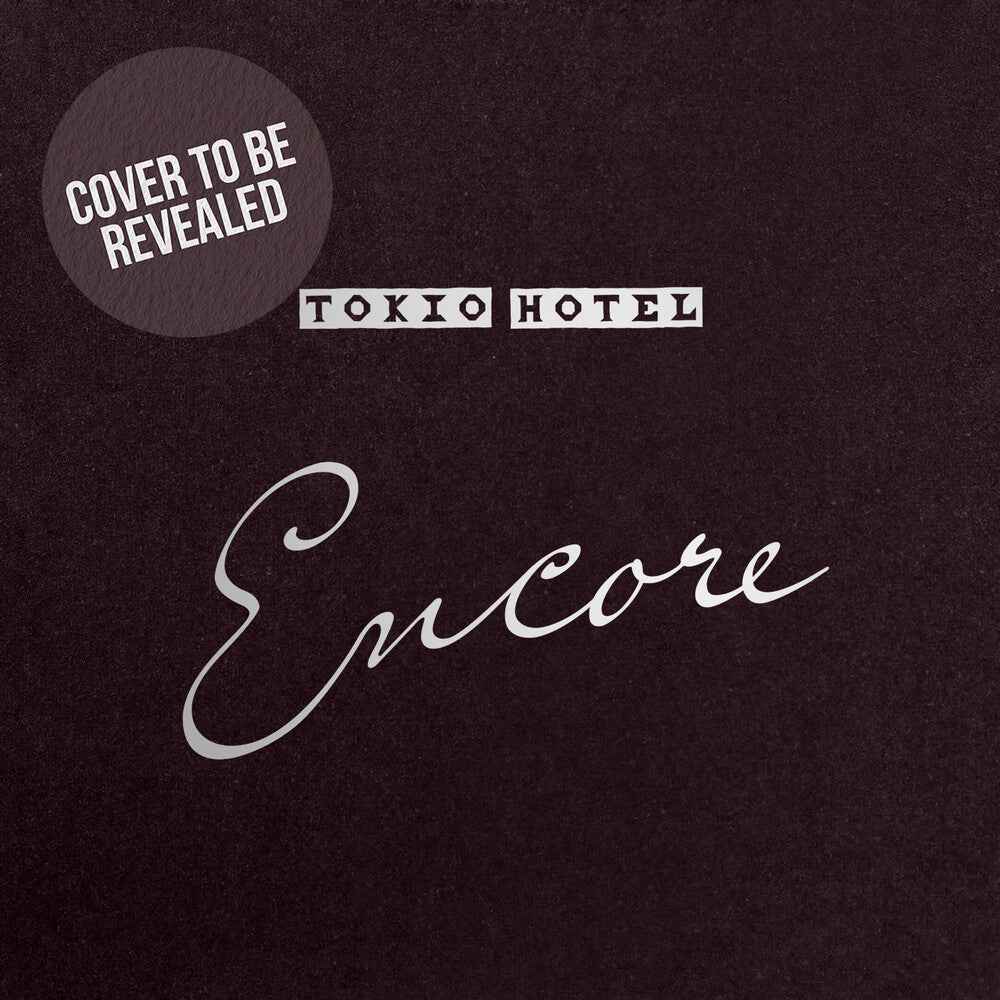 the album cover for Tokio Hotel - Encore