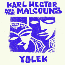 the album cover for Karl & the Malcouns Hector - Yolek