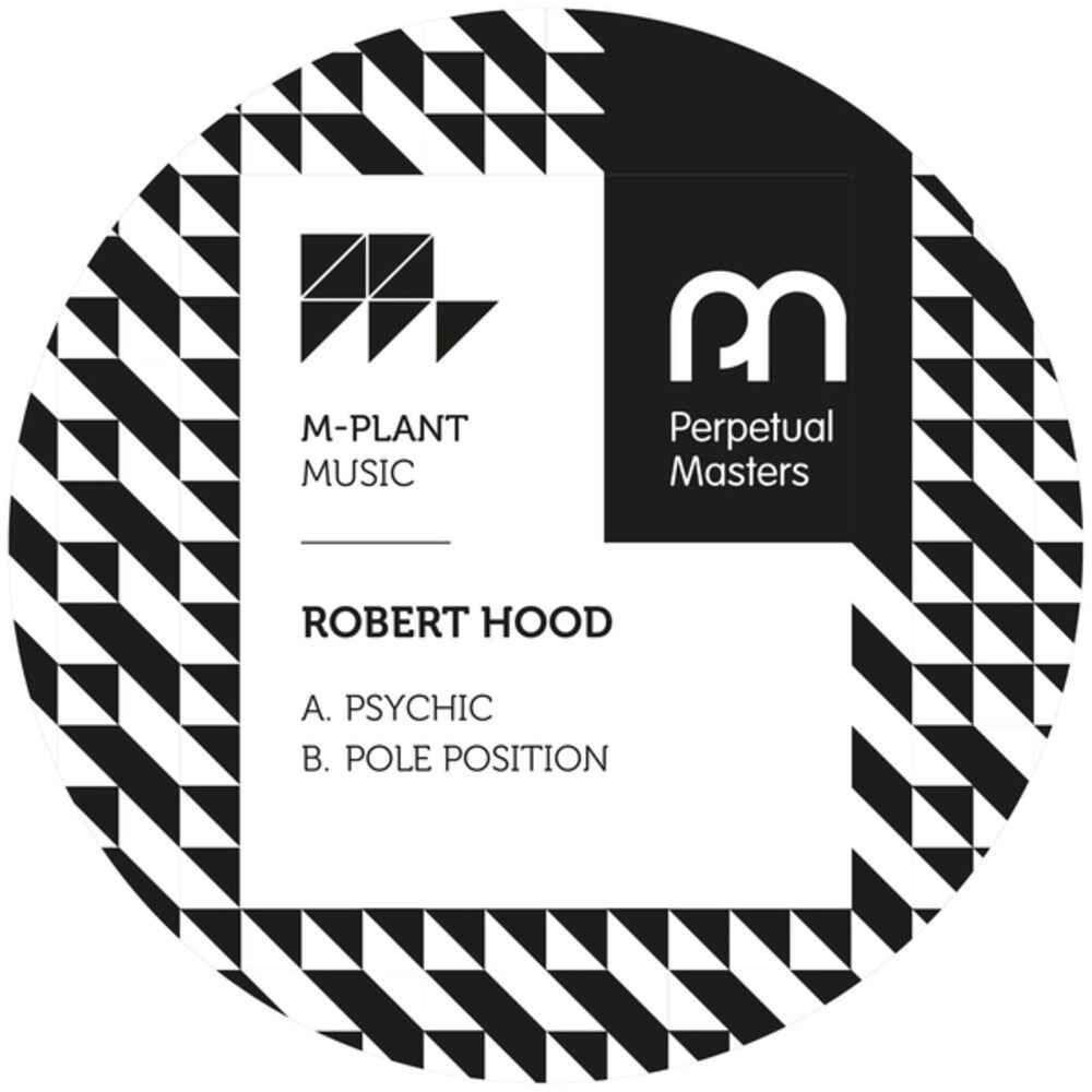 the album cover for Robert Hood - Psychic/pole Position