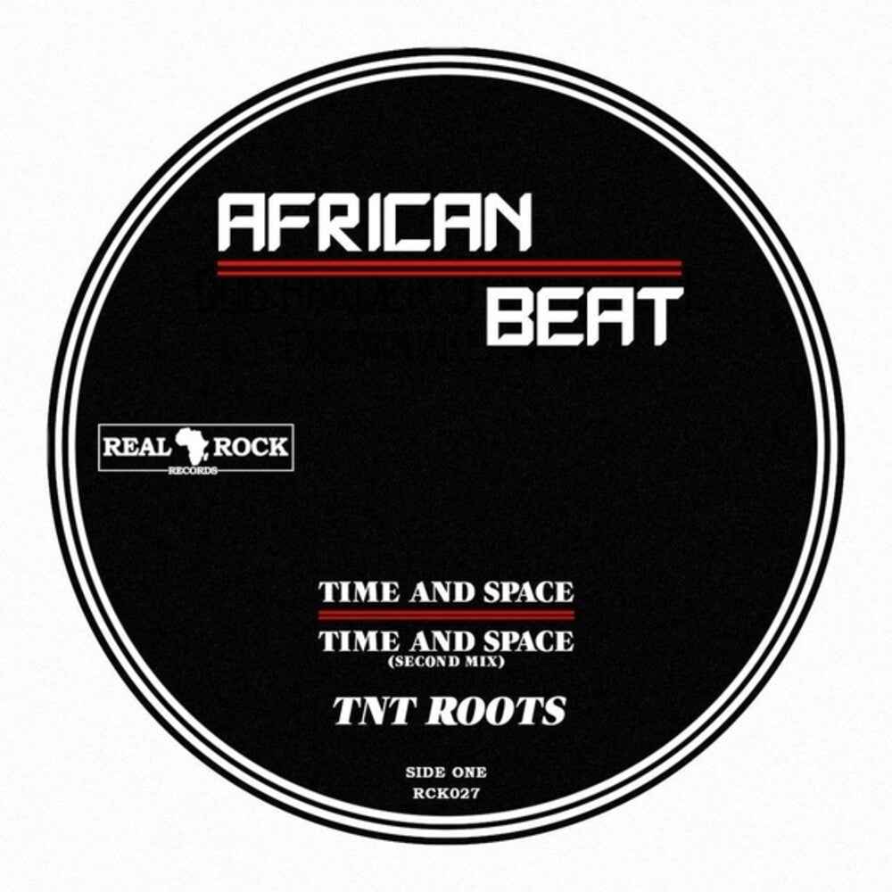 the album cover for Tnt Roots - Time & Space/righteous Vibration