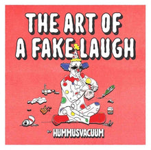 the album cover for Hummusvacuum - Art Of A Fake Laugh [Colored Vinyl]