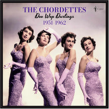 the album cover for Chordettes - Doo Wop Darlings: 1951-62