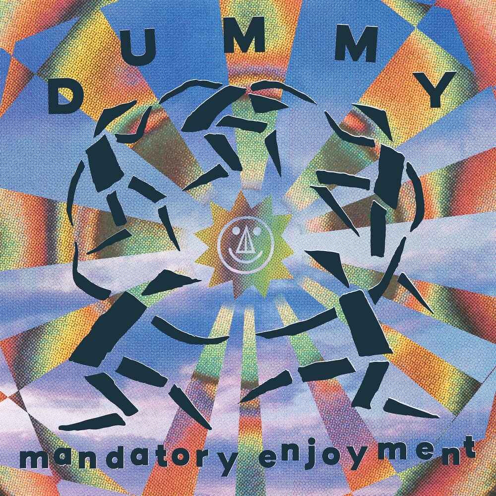 the album cover for Dummy - Mandatory Enjoyment [Reissue]