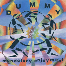 the album cover for Dummy - Mandatory Enjoyment [Reissue]