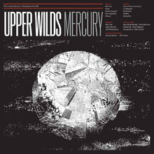 the album cover for Upper Wilds - Mercury [Download Included]