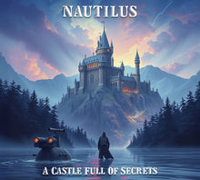 the album cover for Nautilus - Castle Full of Secrets