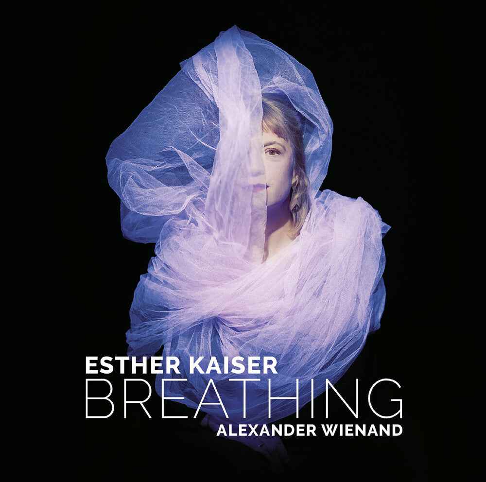 the album cover for Esther / Alexander Wienand / Tilmann Dehnhard / Athina Kontou Kaiser - Esther Kaiser & Alexander Wienand: Breathing
