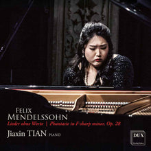 the album cover for Jiaxin Tian - Mendelssohn: Lieder Ohne Worte Phantasie