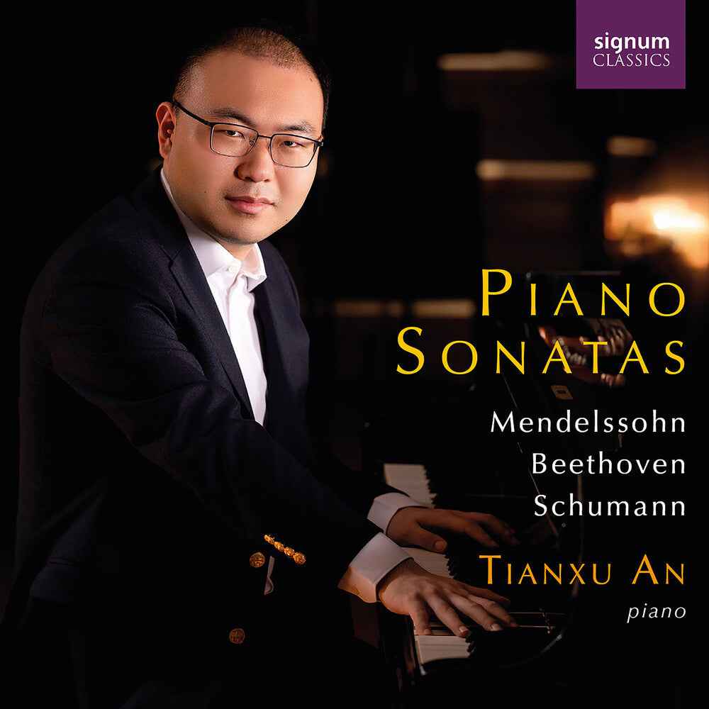 the album cover for Tianxu an - Mendelssohn/beethoven & Schumann: Piano Sonatas