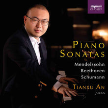 the album cover for Tianxu an - Mendelssohn/beethoven & Schumann: Piano Sonatas