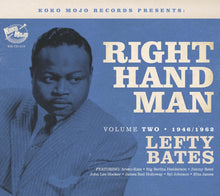 the album cover for Lefty Bates - Right Hand Man Volume 2
