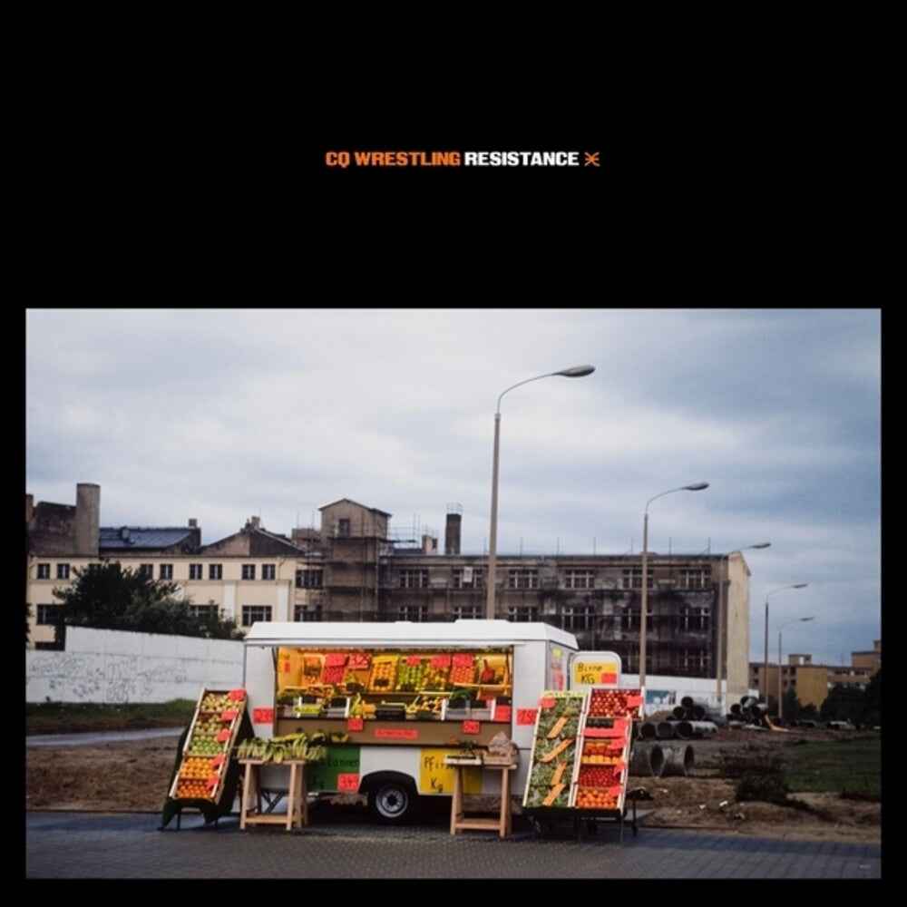 the album cover for Cq Wrestling - Resistance