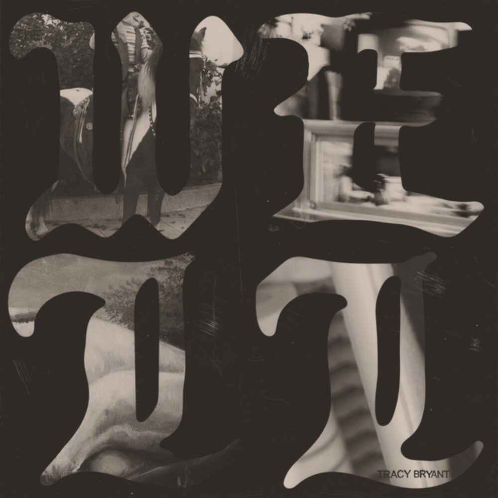 the album cover for Tracy Bryant - Well