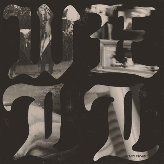 the album cover for Tracy Bryant - Well
