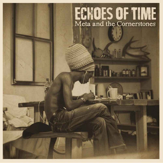 the album cover for Meta & The Cornerstones - Echoes Of Time