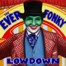 Pre-Order: Ever Fonky Lowdown [LP]