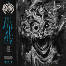 Pre-Order: Pain Made Me Who I Am [CD]
