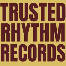 Pre-Order: Trusted Rhythm Vol. 1 / Various [12" Vinyl]